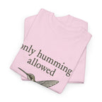 Hummingbird Tee — "only humming allowed" Vintage Bird Graphic Shirt