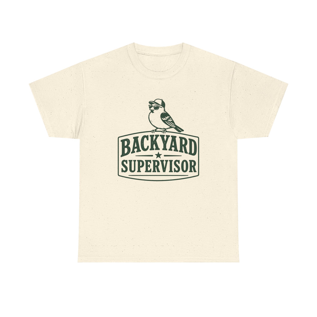 Backyard Supervisor T-Shirt — Birdwatching Garden Graphic Tee