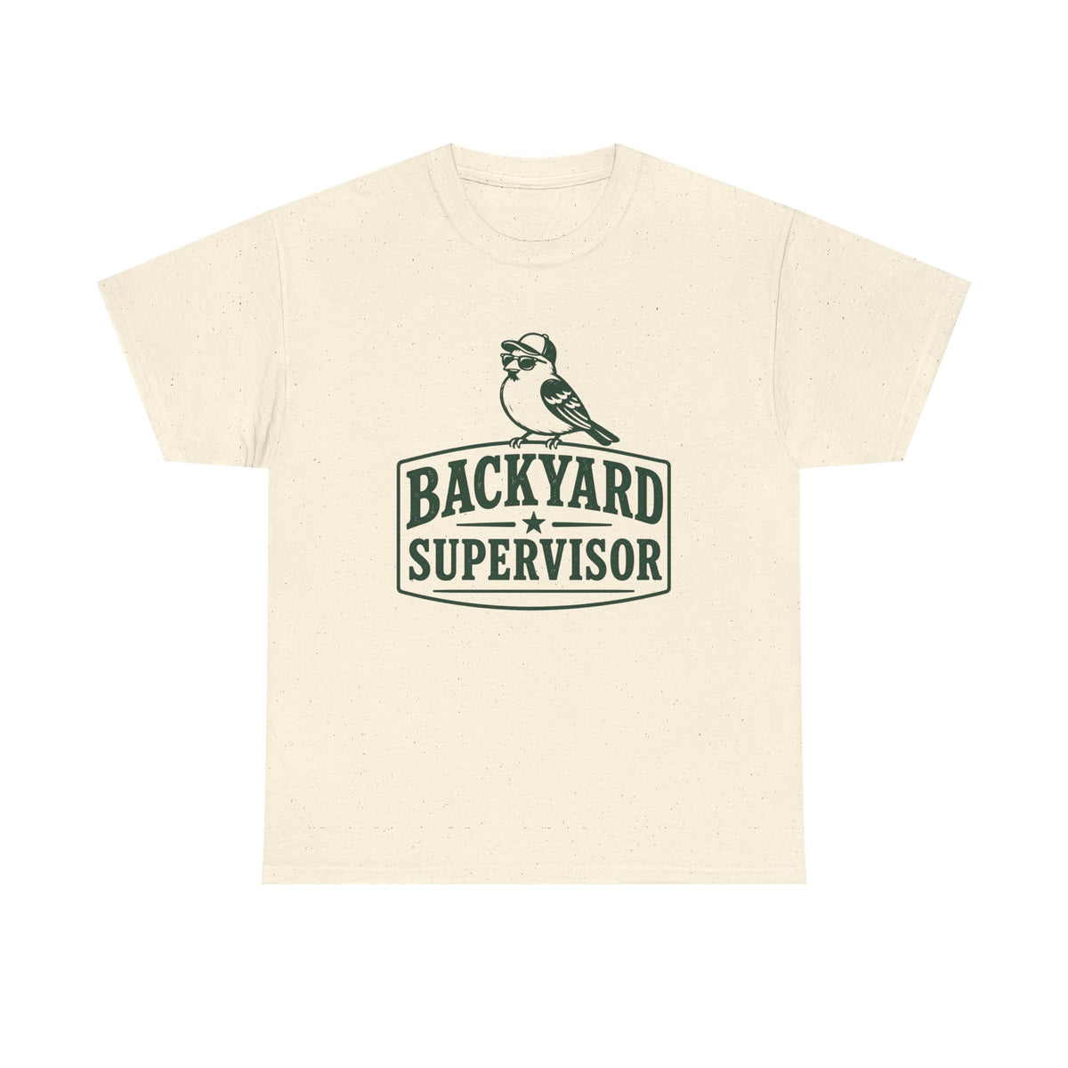 Backyard Supervisor T-Shirt — Birdwatching Garden Graphic Tee