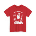 Land of the Free, Home of the Birds T-Shirt — Patriotic Eagle & Chick Tee