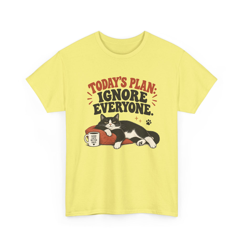Cat T-Shirt — "Today's Plan: Ignore Everyone" Funny Lazy Cat Tee