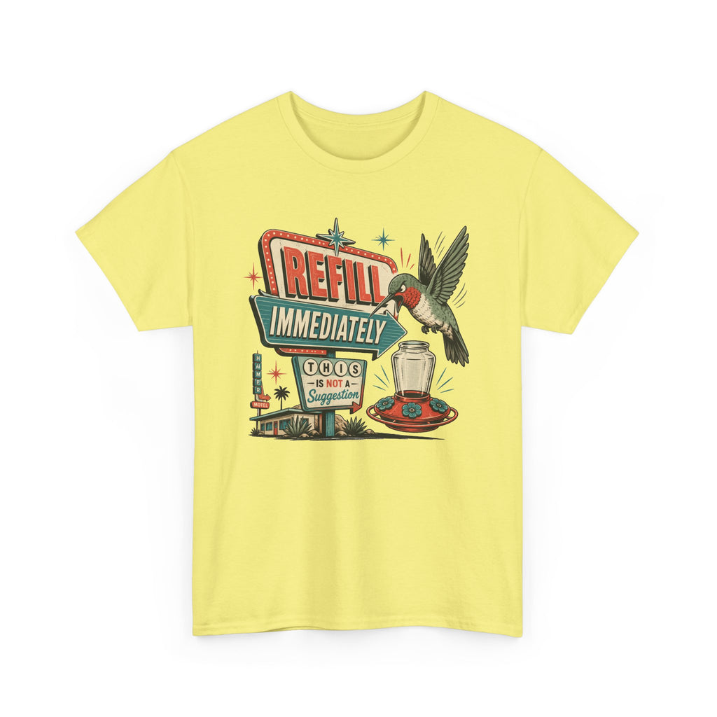 Refill Immediately Hummingbird Tee