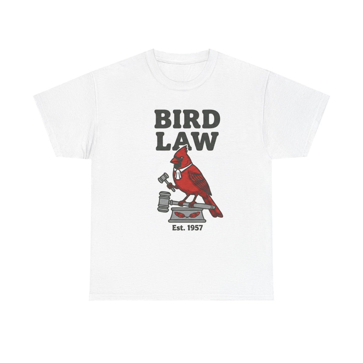 Bird Law T-Shirt — Cardinal Judge Graphic Tee (Est. 1957)