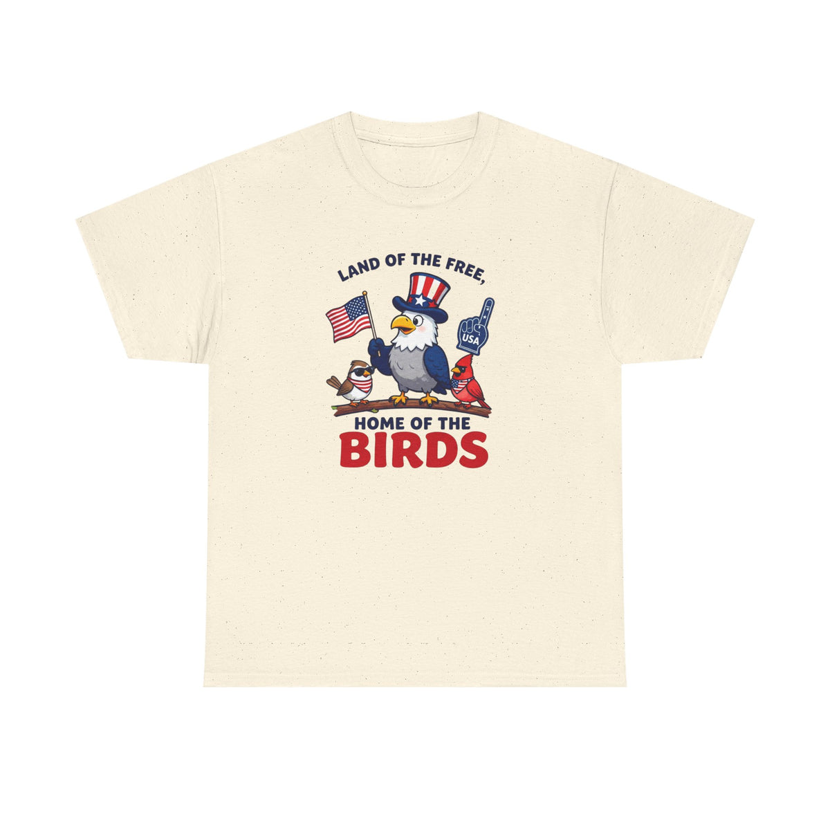Patriotic 'Land of the Free, Home of the Birds' T-Shirt