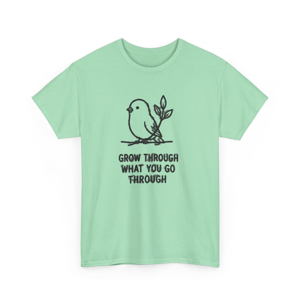 Inspirational Bird T-Shirt — "Grow Through What You Go Through" Motivational Tee