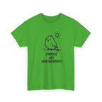 Choose Joy T-Shirt — Cute Bird 'Peck Negativity' Graphic Tee