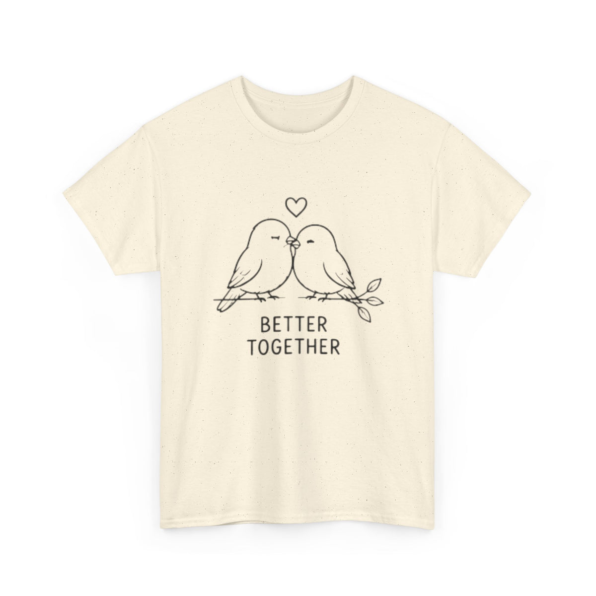Couple Birds "Better Together" T-Shirt