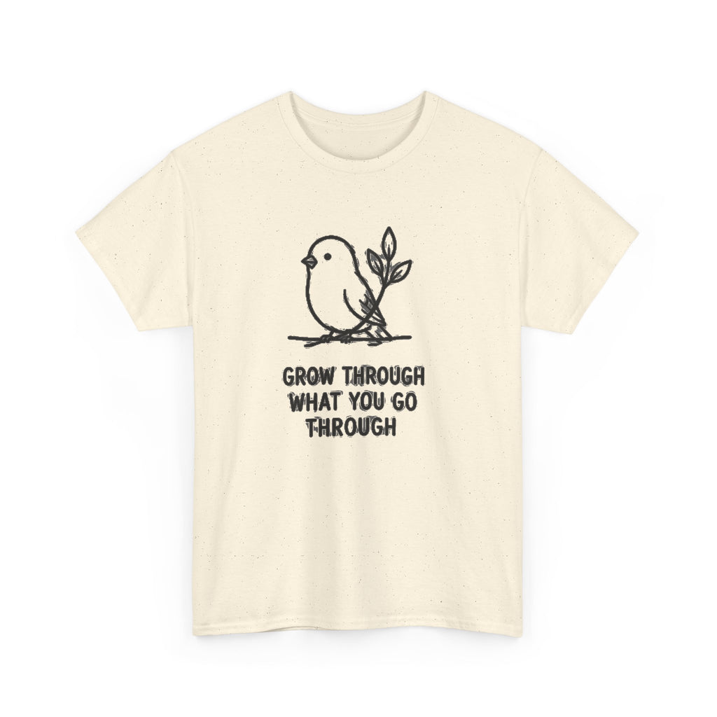 Inspirational Bird T-Shirt — "Grow Through What You Go Through" Motivational Tee