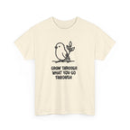 Inspirational Bird T-Shirt — "Grow Through What You Go Through" Motivational Tee