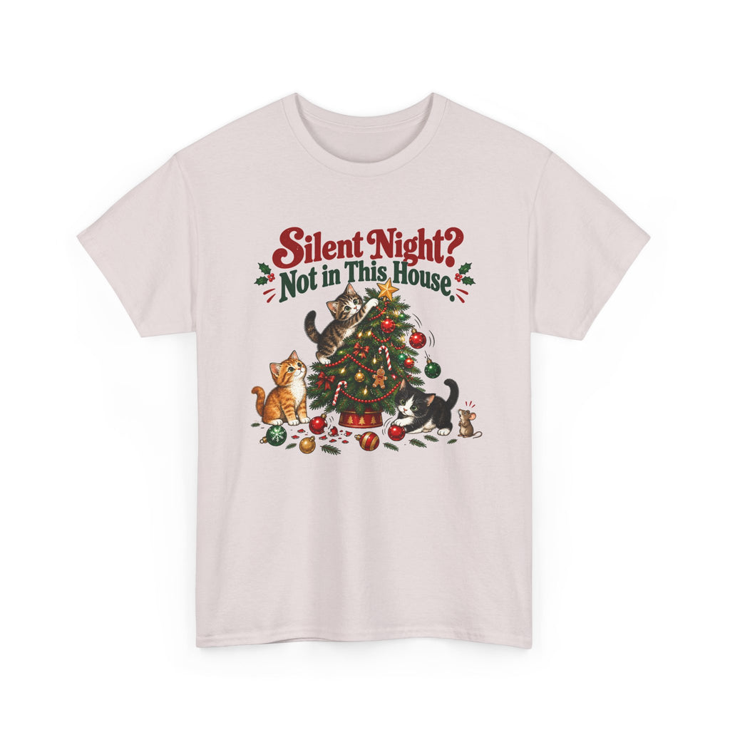 Silent Night? Not in This House Christmas Cat T-Shirt