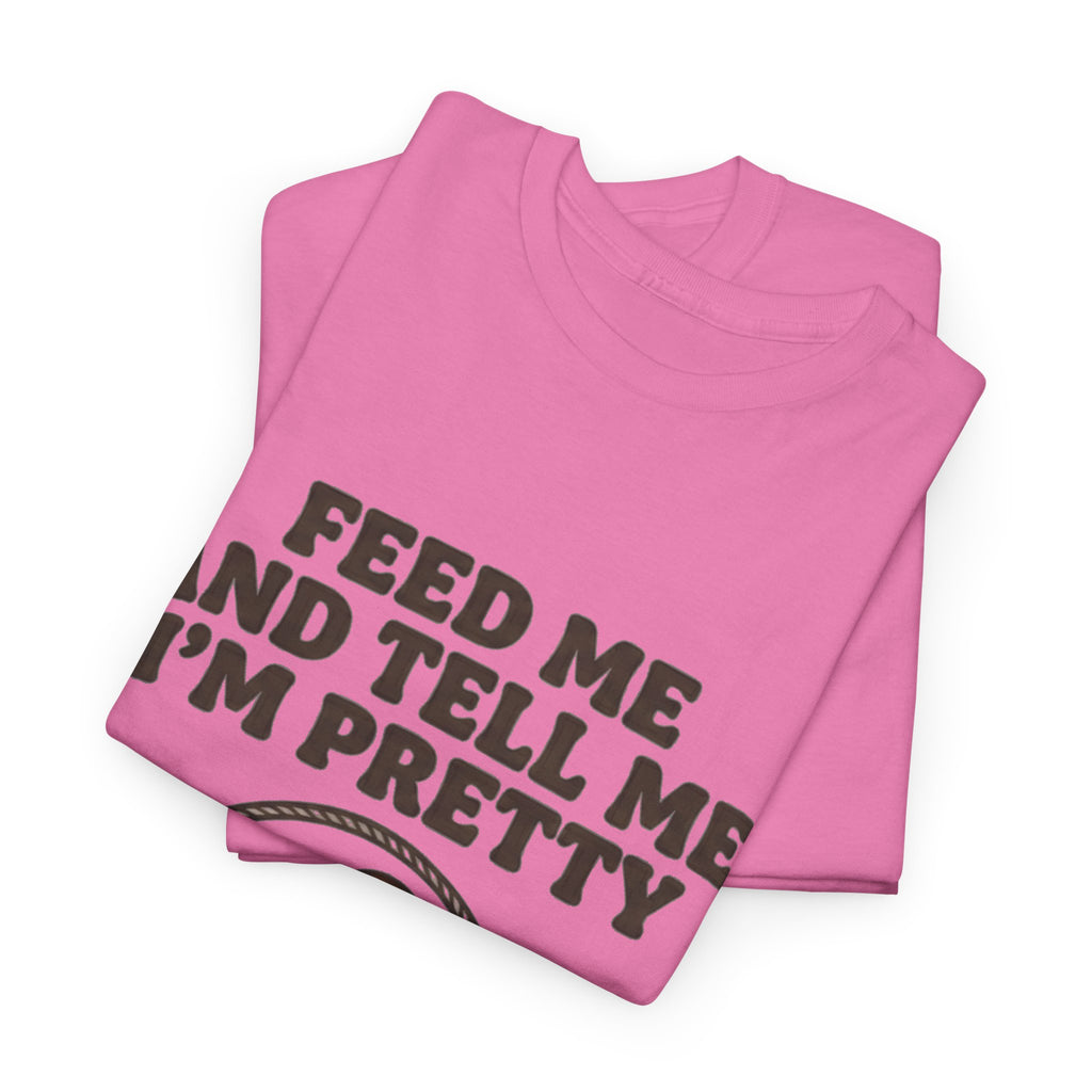 Feed Me and Tell Me I'm Pretty Bird T‑Shirt