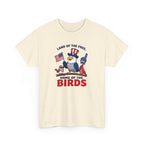 Patriotic 'Land of the Free, Home of the Birds' T-Shirt