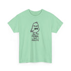 T-Shirt — "Feral But Polite" Funny Bird Graphic Tee