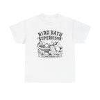Bird Bath Supervisor T-Shirt — 'Everyone Remain Calm' Vintage Garden Tee