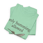 Hummingbird Tee — "only humming allowed" Vintage Bird Graphic Shirt
