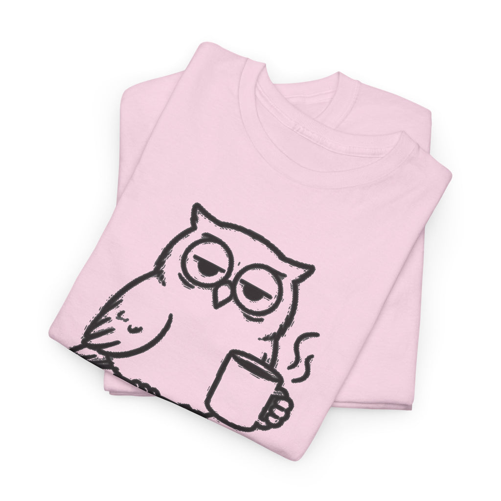 Early Bird, Worse Mood Owl T-Shirt – Funny Coffee Lover Tee