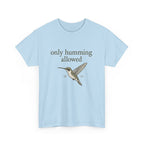 Hummingbird Tee — "only humming allowed" Vintage Bird Graphic Shirt
