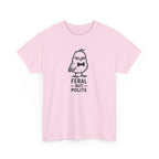 T-Shirt — "Feral But Polite" Funny Bird Graphic Tee