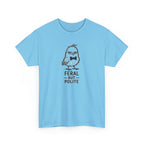 T-Shirt — "Feral But Polite" Funny Bird Graphic Tee