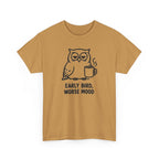 Early Bird, Worse Mood Owl T-Shirt – Funny Coffee Lover Tee