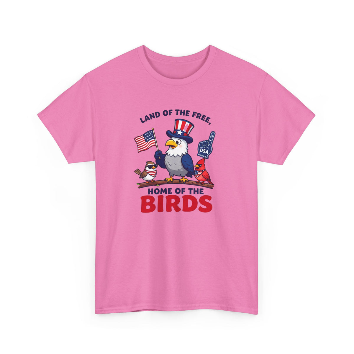 Patriotic 'Land of the Free, Home of the Birds' T-Shirt