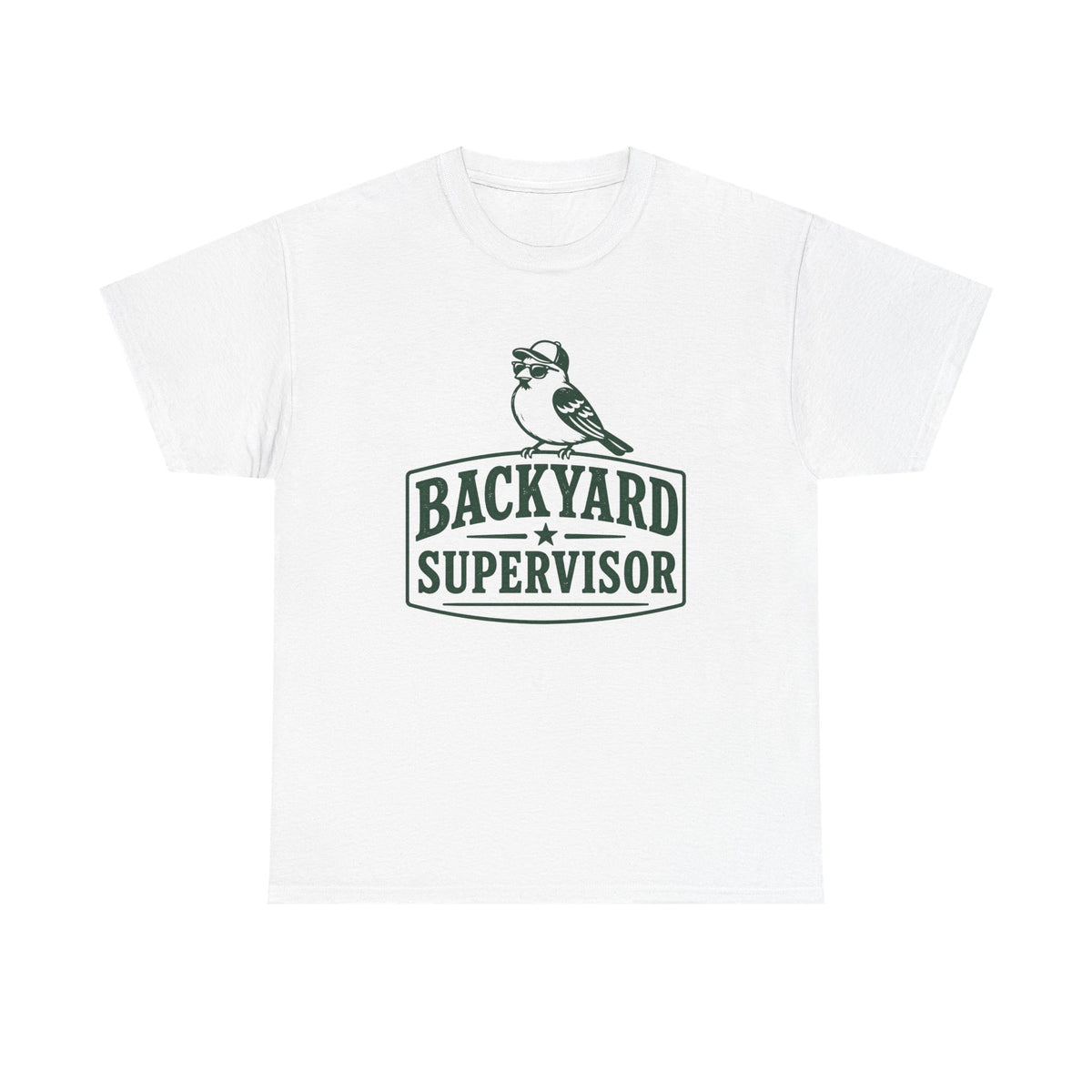 Backyard Supervisor T-Shirt — Birdwatching Garden Graphic Tee
