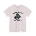 Flock Around and Find Out Tee — Funny Raven Graphic T-Shirt