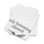 Hummingbird Tee — "only humming allowed" Vintage Bird Graphic Shirt