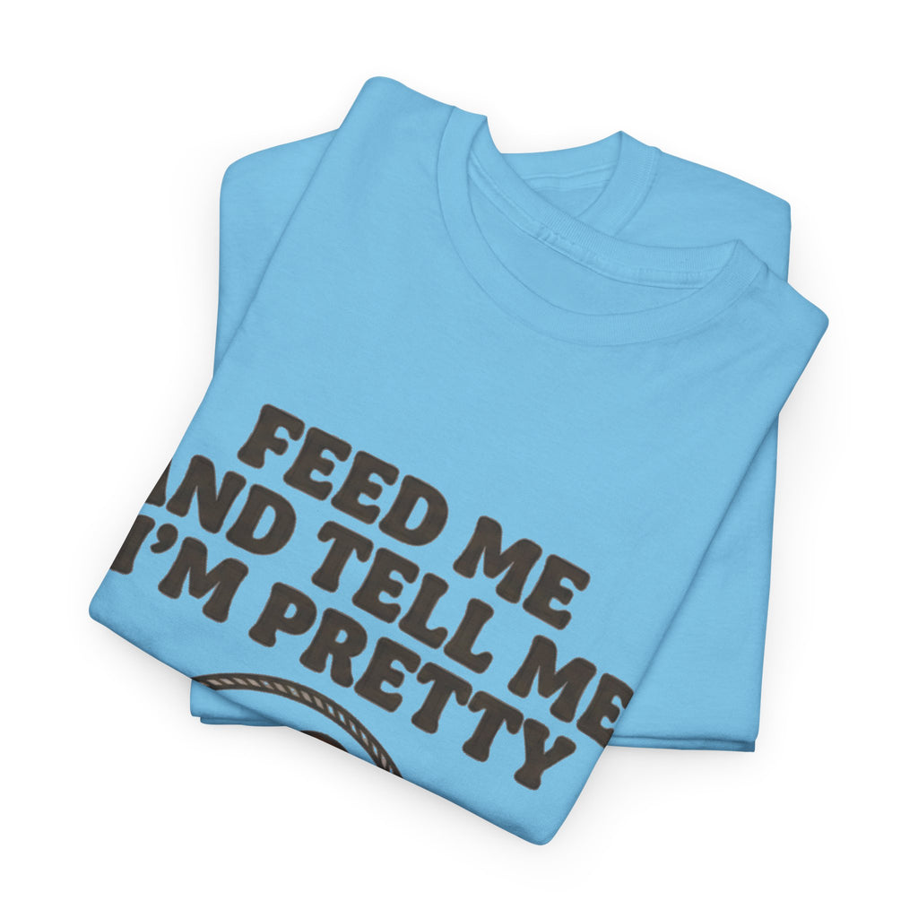 Feed Me and Tell Me I'm Pretty Bird T‑Shirt