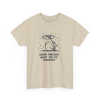 Grow Through What You Go Through T-Shirt — Inspirational Bird Tee