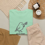 Building Something Soft Tee — Cute Bird Graphic T‑Shirt
