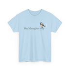 Bird Thoughts Only T-Shirt — Cute Chickadee Graphic Tee