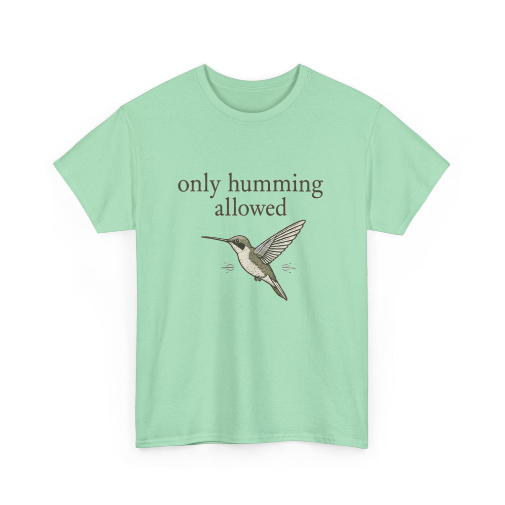 Hummingbird Tee — "only humming allowed" Vintage Bird Graphic Shirt
