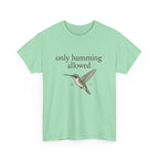 Hummingbird Tee — "only humming allowed" Vintage Bird Graphic Shirt