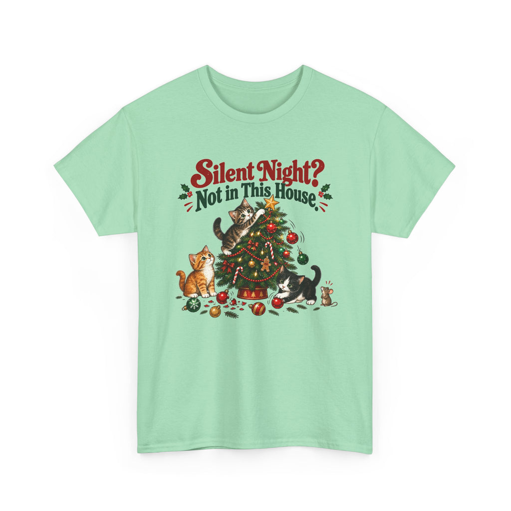 Silent Night? Not in This House Christmas Cat T-Shirt
