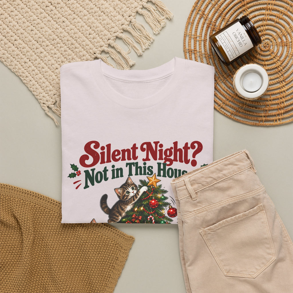 Silent Night? Not in This House Christmas Cat T-Shirt