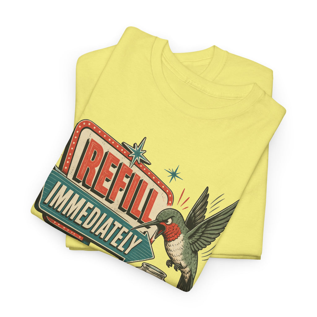 Refill Immediately Hummingbird Tee