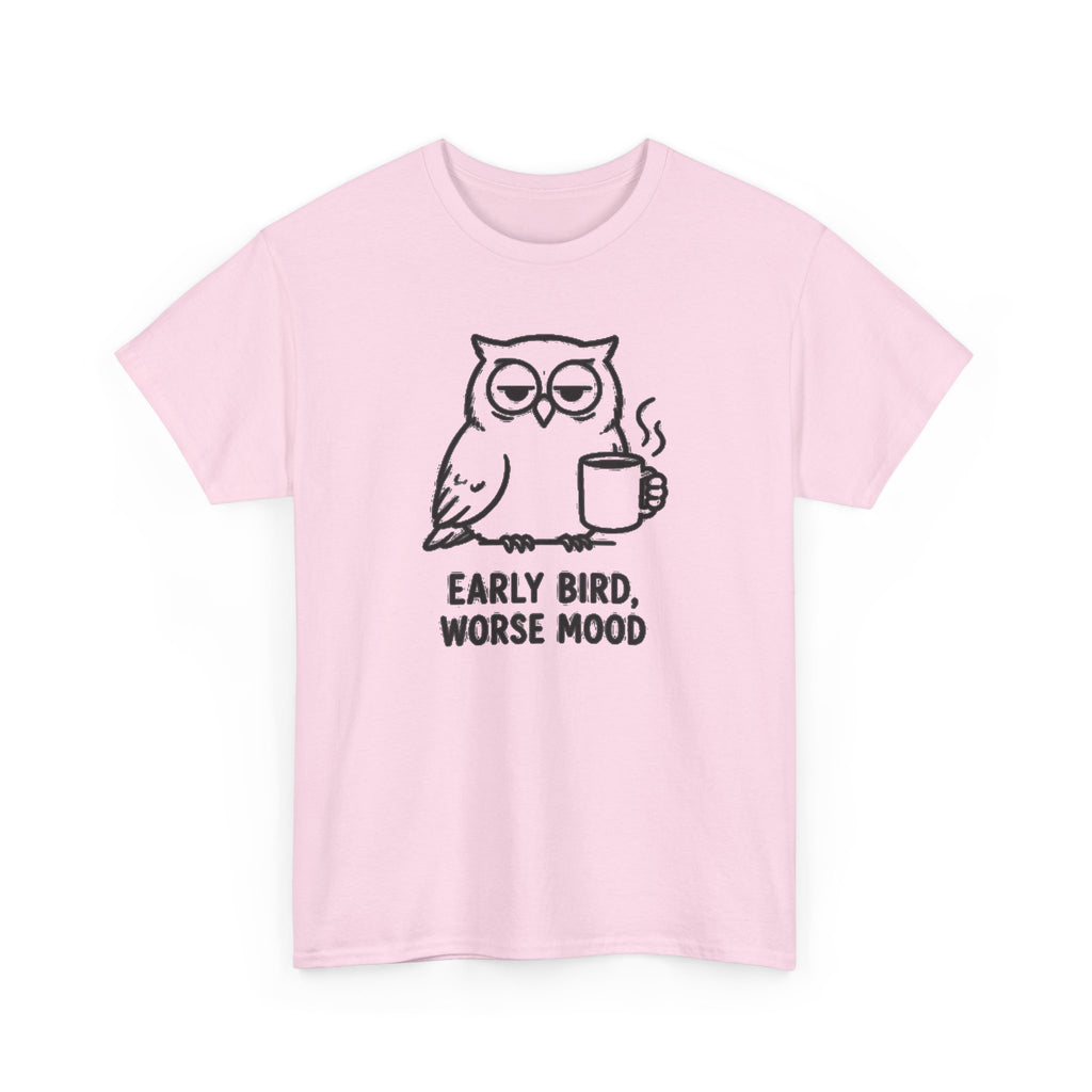 Early Bird, Worse Mood Owl T-Shirt – Funny Coffee Lover Tee
