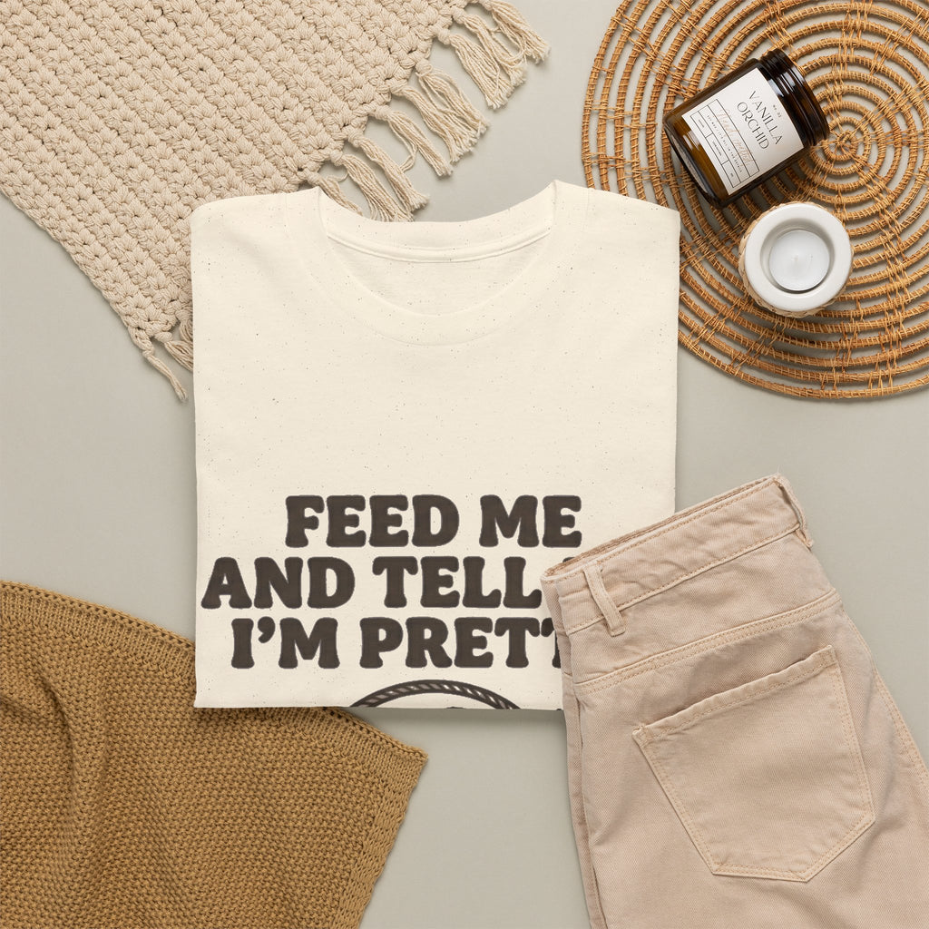 Feed Me and Tell Me I'm Pretty Bird T‑Shirt