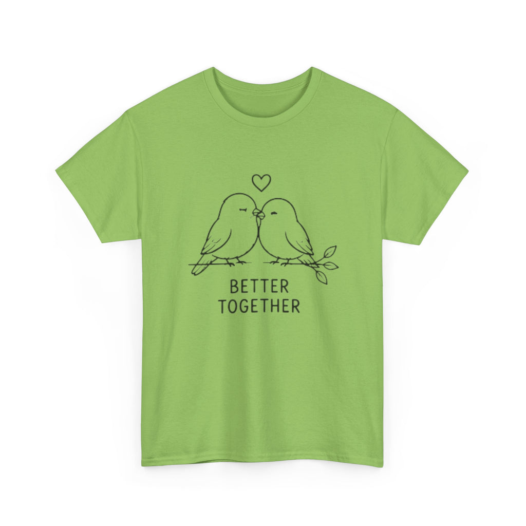 Couple Birds "Better Together" T-Shirt