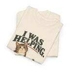 Cat “I Was Helping” T‑Shirt