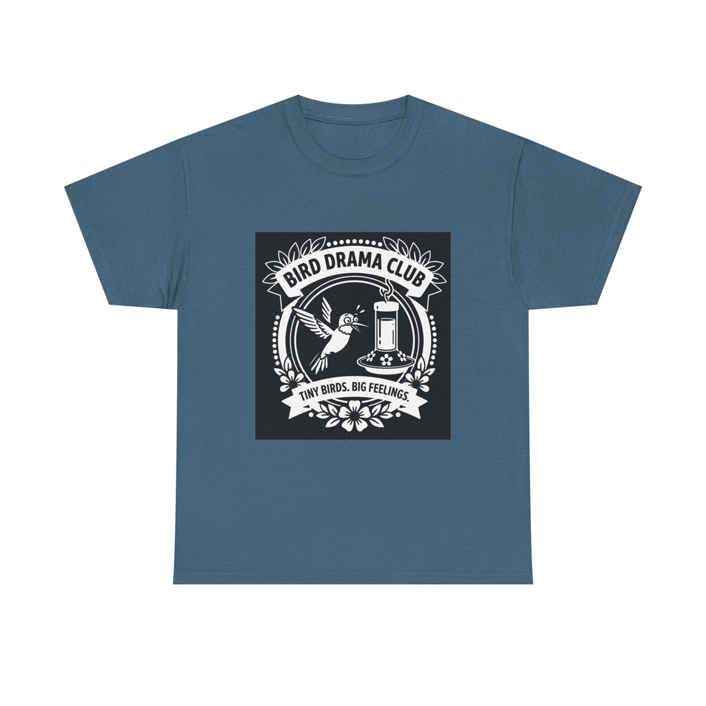 Bird Drama Club T-Shirt — "Tiny Birds, Big Feelings" Graphic Tee
