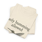Hummingbird Tee — "only humming allowed" Vintage Bird Graphic Shirt