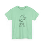 Bird Graphic Tee — “Be Kind. Be You. Beak You.” Cute Minimalist Bird T‑Shirt