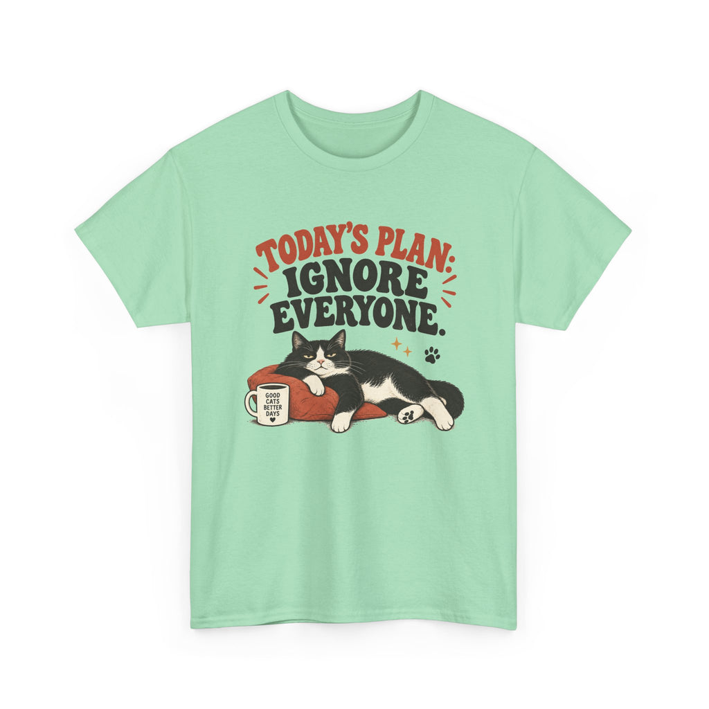Cat T-Shirt — "Today's Plan: Ignore Everyone" Funny Lazy Cat Tee