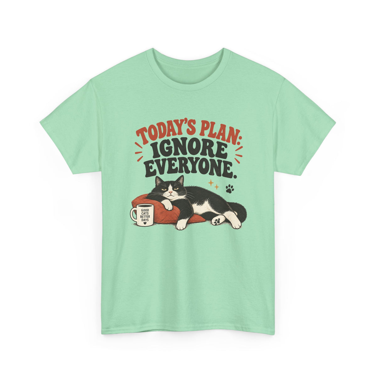 Cat T-Shirt — "Today's Plan: Ignore Everyone" Funny Lazy Cat Tee