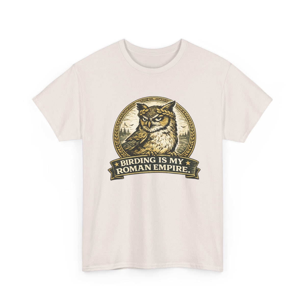 Birding Is My Roman Empire Tee — Owl Birdwatching Graphic T-Shirt