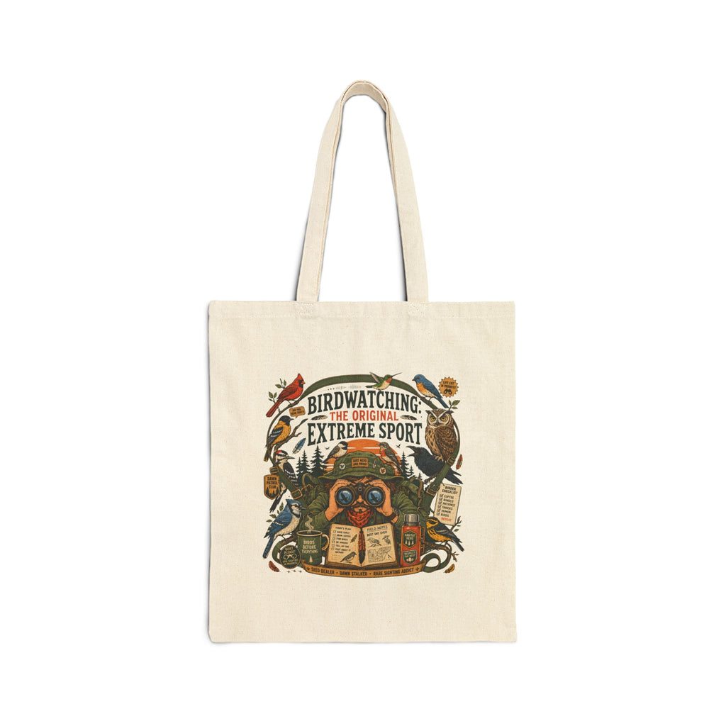 Tote Bag — "Birdwatching: The Original Extreme Sport" Cotton Canvas Tote
