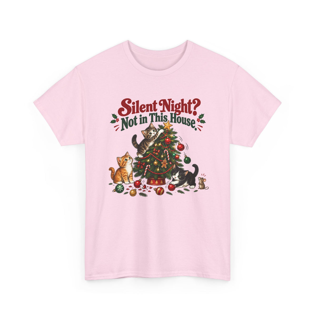 Silent Night? Not in This House Christmas Cat T-Shirt