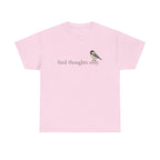 Bird Thoughts Only T-Shirt — Cute Chickadee Graphic Tee